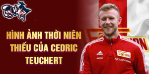 Hình ảnh thời niên thiếu của cedric teuchert