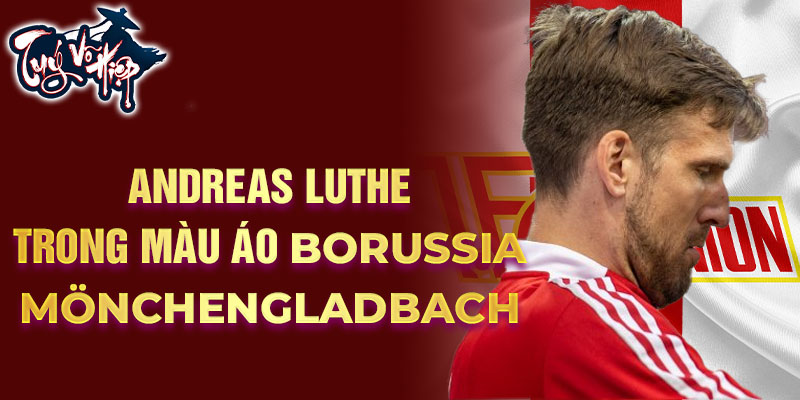 Andreas Luthe trong màu áo Borussia Mönchengladbach