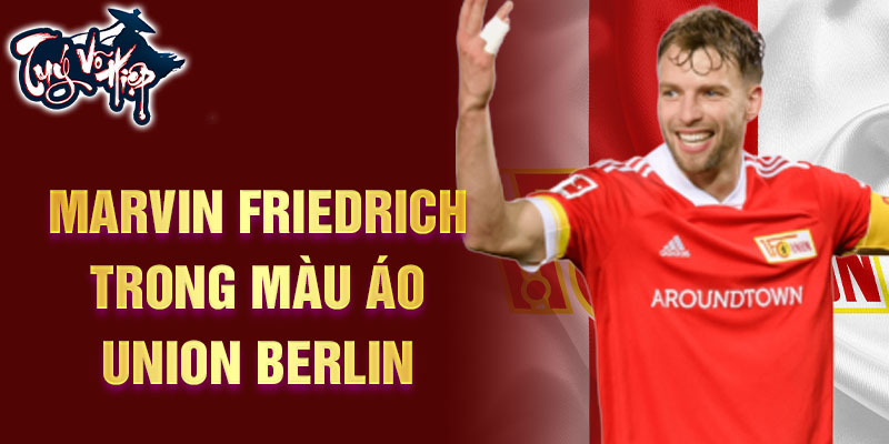 Marvin Friedrich trong màu áo Union Berlin