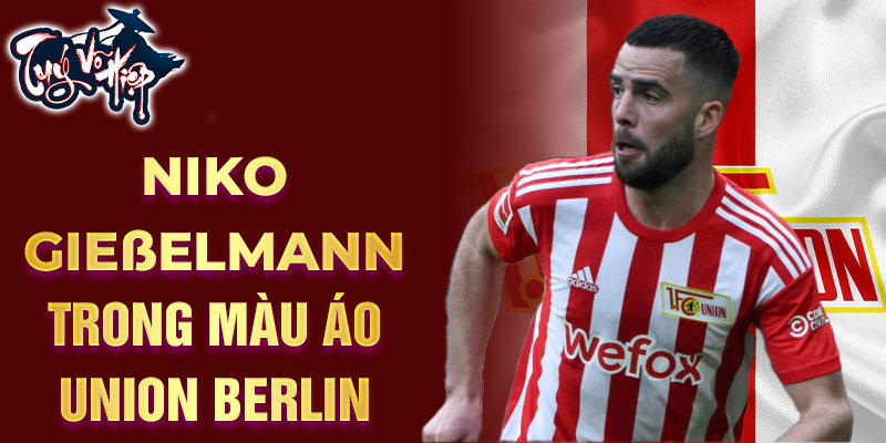 Niko Gießelmann trong màu áo Union Berlin