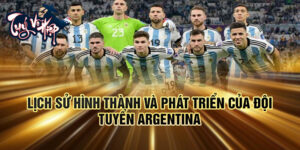 Lịch sử hình thành và phát triển của đội tuyển argentina