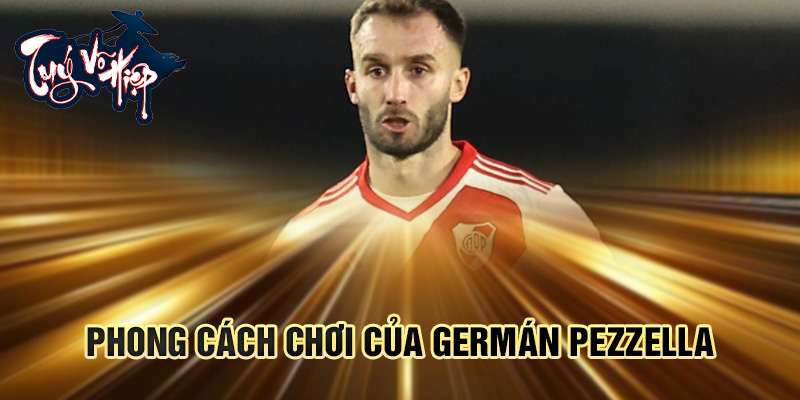 Phong cách chơi của Germán Pezzella